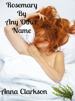 cover image of Rosemary by Any Other Name